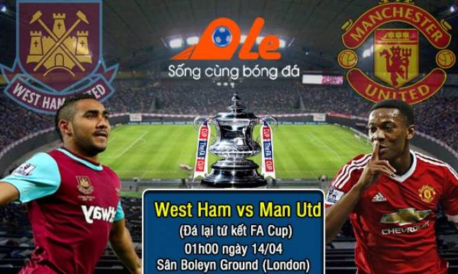 West Ham vs MU, 01h00 ngày 14/04: Vớt vát danh hiệu