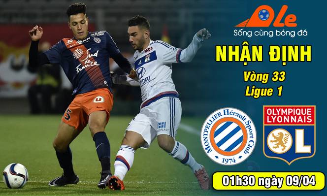 Montpellier vs Lyon, 01h30 ngày 09/04: Sư tử có báo được thù?