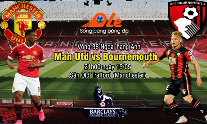 MU vs Bournemouth, 21h00 ngày 15/05: Chờ trên tháng năm