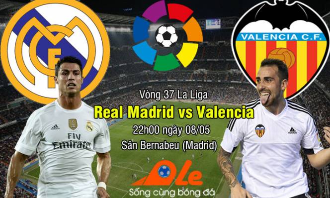 Real Madrid vs Valencia, 22h00 ngày 08/05: Không tự định đoạt