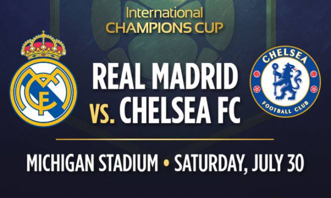 Real Madrid vs Chelsea, 02h05 ngày 31/07: Màn thư hùng thượng đỉnh