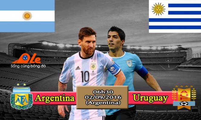 Argentina vs Uruguay, 06h30 ngày 02/09: Hướng về cuộc sống mới