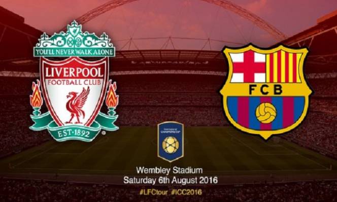 Liverpool vs Barcelona, 23h15 ngày 06/08: Đại tiệc bóng đá tấn công