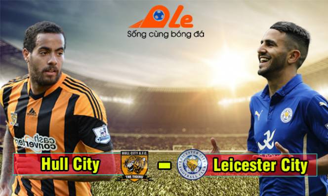 Hull City vs Leicester City, 18h30 ngày 13/08: Sự trở lại của nhà vua