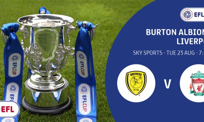 Burton Albion vs Liverpool, 01h45 ngày 24/08: Cơ hội sửa sai