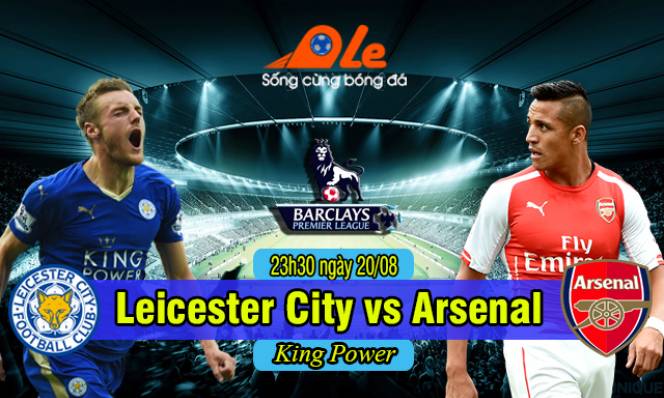 Leicester City vs Arsenal, 23h30 ngày 20/08: Bầy cáo lâm nguy