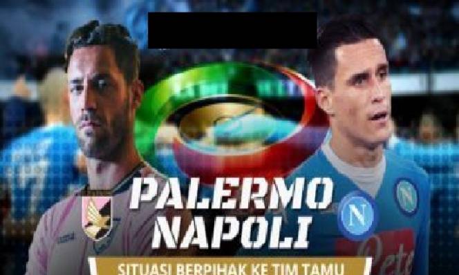 Palermo vs Napoli, 01h45 ngày 11/09: Chứng minh sức mạnh
