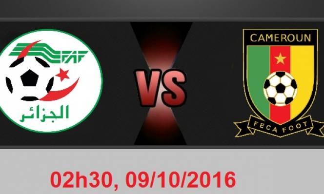 Algeria vs Cameroon, 02h30 ngày 09/10: Bẻ nanh sư tử