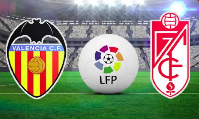 Valencia vs Granada, 22h15 ngày 20/11: Thoát vùng nguy hiểm