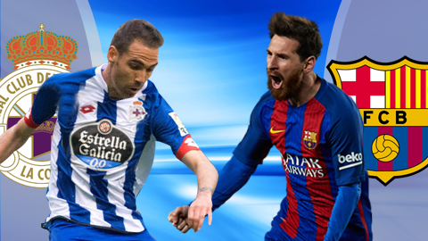 Deportivo vs Barcelona, 22h15 ngày 12/3: Trên đà hưng phấn