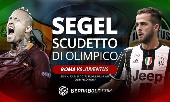 Roma vs Juventus 01h45, 15/05: Ngôi vương vẫy gọi