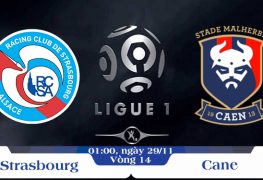 Soi kèo bóng đá Strasbourg vs Caen 01h00, ngày 29/11 La Liga