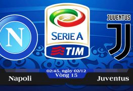Soi kèo bóng đá Napoli vs Juventus 02h45, ngày 02/12 Serie A