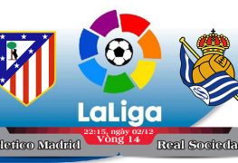 Soi kèo bóng đá Atletico Madrid vs Real Sociedad 22h15, ngày 02/12 La Liga