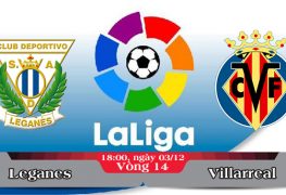 Soi kèo bóng đá Leganes vs Villarreal 18h00, ngày 03/12 La Liga